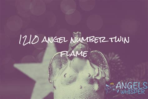 1210 angel number twin flame|This Is What It Means When You See Angel Number 1210